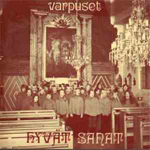 Varpuset - Hyvät Sanat - Hengellisiä Lauluja Lapsille Ja Nuorille album flac