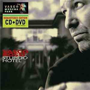 Vasco Rossi - Stupido Hotel album flac