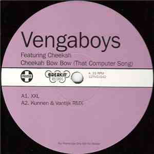 Vengaboys Featuring Cheekah - Cheekah Bow Bow (That Computer Song) album flac