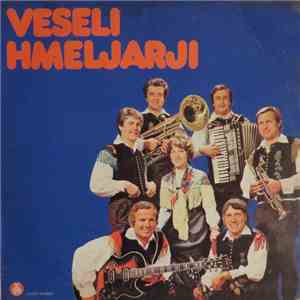 Veseli Hmeljarji - Veseli Hmeljarji album flac
