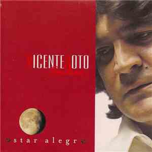 Vicente Soto "Sordera" - Estar Alegre album flac