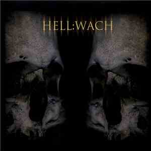 Wach - Hell:Wach album flac