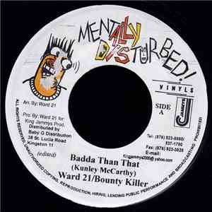Ward 21 / Bounty Killer - Badda Than That album flac