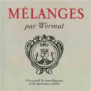 Wermut - Mélanges album flac