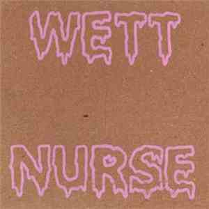 Wett Nurse - Worships The Devil album flac
