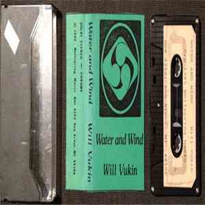 Will Vukin - Water and Wind album flac