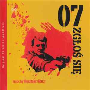 Włodzimierz Korcz - 07 Zgłoś Się (Original TV Series Soundtrack) album flac