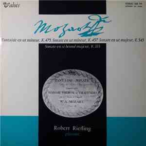 Wolfgang Amadeus Mozart, Robert Riefling - Fantaisie K.475 & Sonates K.457, 545 et 333 album flac