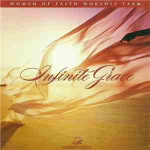 Women Of Faith - Infinite Grace album flac