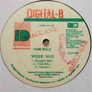 Yami Bolo / Ghost  - Weep Not / Higher You Build album flac