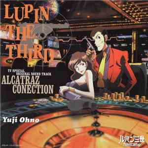 Yuji Ohno - Lupin The Third (Tv Special Original Sound Track - Alcatraz Connection) album flac