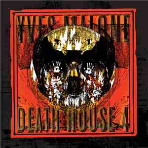 Yves Malone - Death House 4 album flac