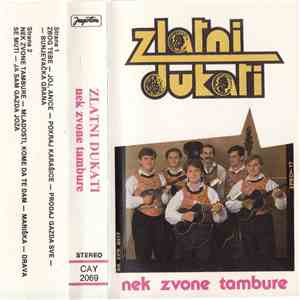 Zlatni Dukati - Nek Zvone Tambure album flac