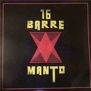 16 Barre, Manto - L'Almanacco Del Complotto album flac