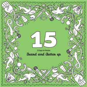 2 Guys In Venice - Beard And Butter EP album flac