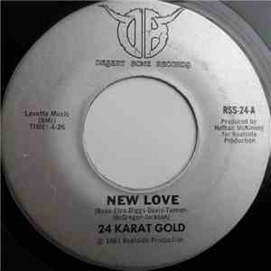 24 Karat Gold - New Love / What Does The Future Hold album flac