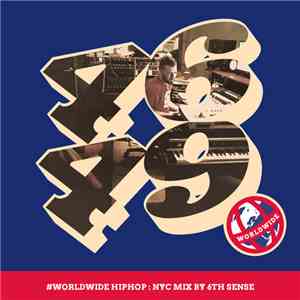 6th Sense  - Worldwide Hiphop: NYC Mix album flac