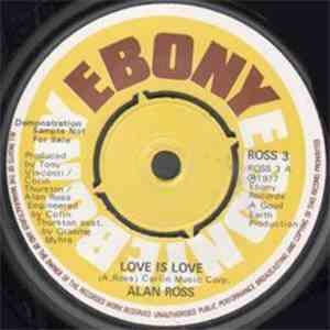 Alan Ross  - Love Is Love album flac