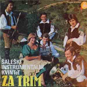 Šaleški Instrumentalni Kvintet - Za Trim album flac