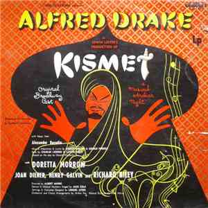 Alfred Drake & The Kismet Original Broadway Cast - Kismet album flac