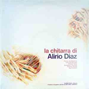Alonso De Mudarra - Luis de Narváez - Gaspar Sanz - Domenico Scarlatti - Antonio Vivaldi - Karl Kohaut / Alirio Díaz - I Solisti di Zagreb - Antonio Janigro - La Chitarra Di Alirio Diaz album flac