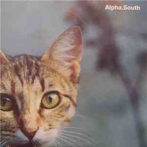 Alpha - South album flac