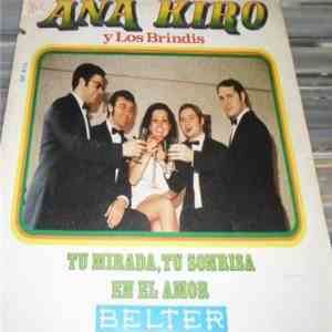 Ana Kiro Y Los Brindis - Tu Mirada Tu Sonrisa / En El Amor album flac