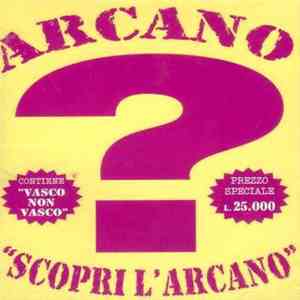 Arcano - Scopri L'Arcano album flac