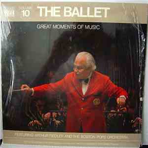 Arthur Fiedler And The Boston Pops Orchestra - Volume 10 The Ballet album flac