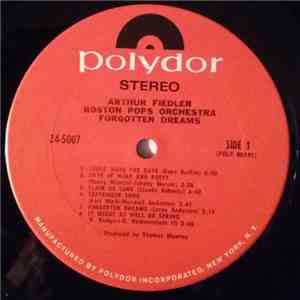 Arthur Fiedler, Boston Pops Orchestra - Forgotten Dreams album flac