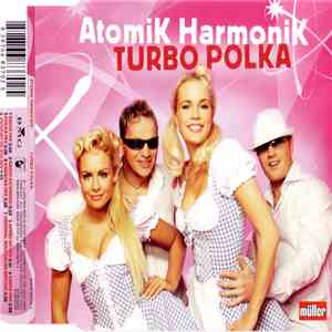 Atomik Harmonik - Turbo Polka album flac