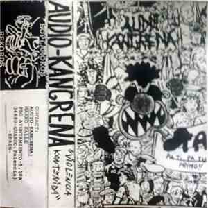 Audiokangrena - Violencia Kontenida album flac
