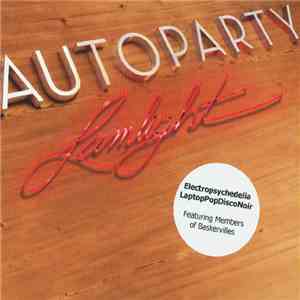 Autoparty - Lumlight album flac