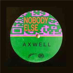 Axwell - Nobody Else album flac