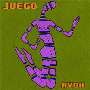Ayoh - Juego album flac
