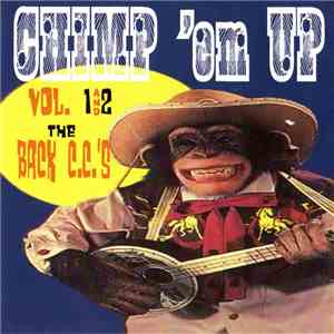 Back CC's - Chimp 'Em Up Vol 1 & 2 album flac