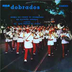 Banda Do Corpo De Bombeiros Do Distrito Federal - Dobrados album flac