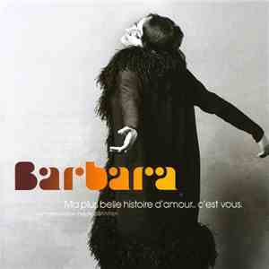 Barbara  - Ma Plus Belle Histoire d'Amour... C'Est Vous album flac