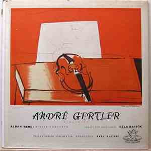 Bartók / Berg / André Gertler - Sonata For Violin Solo / Concerto For Violin And Orchestra album flac