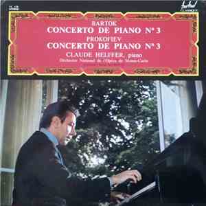 Bartok, Prokofiev, Claude Helffer, Orchestre National De L'Opéra De Monte-Carlo, Bruno Maderna - Concerto De Piano No 3 - Concerto De Piano No 3 album flac