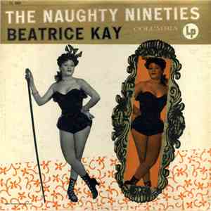Beatrice Kay - The Naughty Nineties album flac