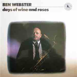 Ben Webster - Days Of Wine And Roses album flac