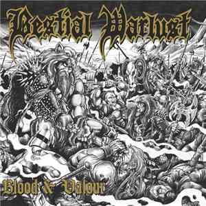 Bestial Warlust - Blood And Valour album flac