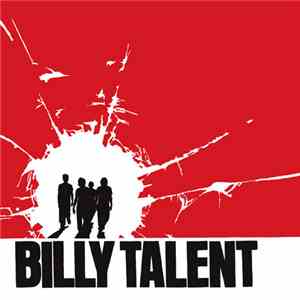 Billy Talent - Billy Talent - 10th Anniversary Edition album flac
