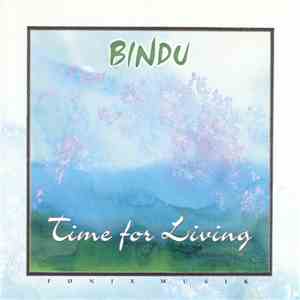 Bindu - Time For Living album flac