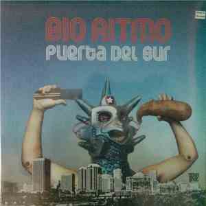 Bio Ritmo - Puerta Del Sur album flac