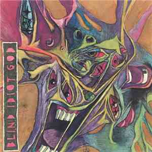Blind Idiot God - Blind Idiot God album flac