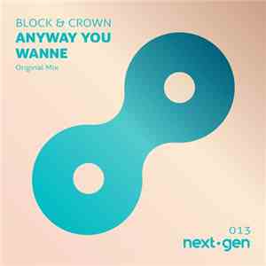 Block & Crown - Anyway You Wanne album flac