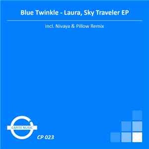 Blue Twinkle - Laura / Sky Traveler EP album flac