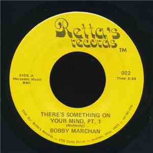 Bobby Marchan - There's Something On Your Mind, Pt. 1 album flac